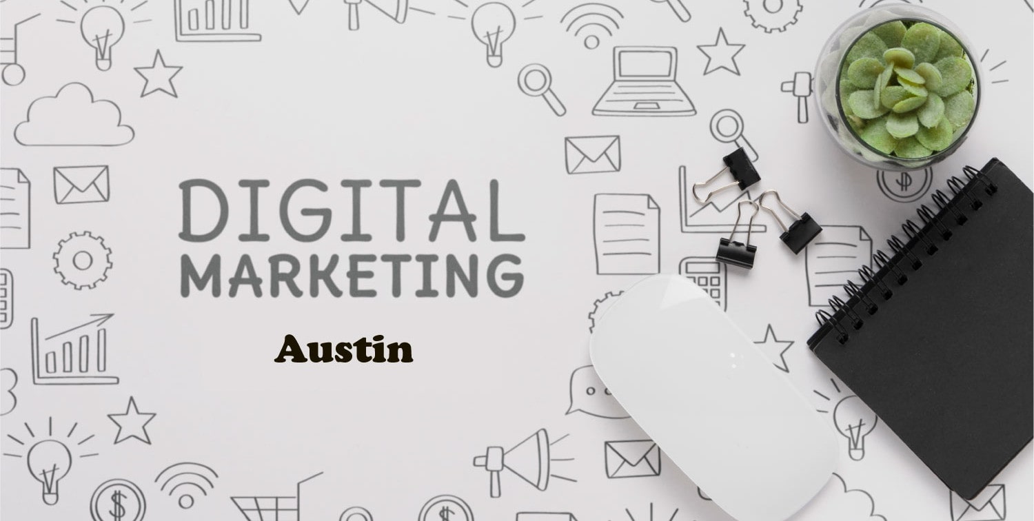 Digital Marketing Austin